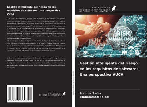 Gestión inteligente del riesgo en los requisitos de software: Una perspectiva VUCA