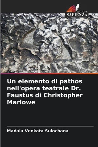 Un elemento di pathos nell'opera teatrale Dr. Faustus di Christopher Marlowe