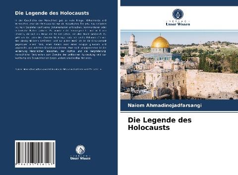 Die Legende des Holocausts