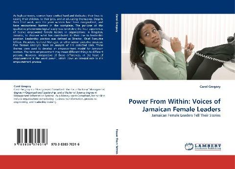 Power From Within: Voices of Jamaican Female Leaders