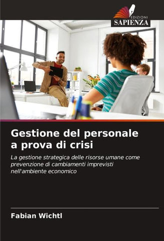 Gestione del personale a prova di crisi