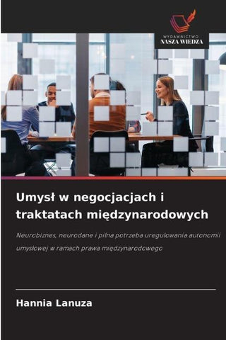 Umys¿ w negocjacjach i traktatach mi¿dzynarodowych