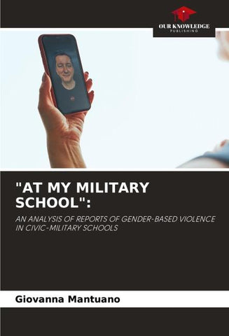 "AT MY MILITARY SCHOOL":