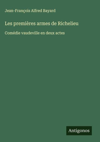 Les premières armes de Richelieu