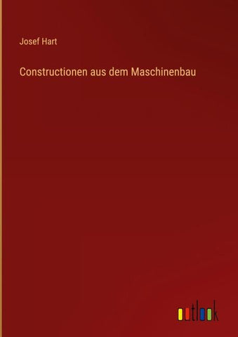 Constructionen aus dem Maschinenbau