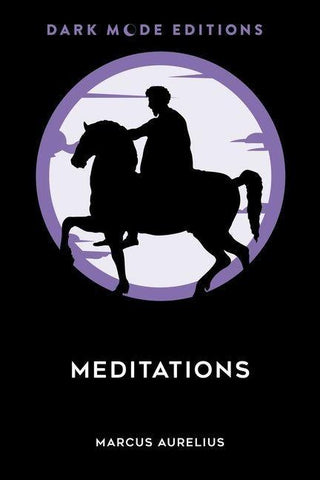 Dark Mode: Meditations