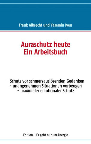 Auraschutz heute