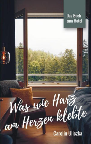 Was wie Harz am Herzen klebte