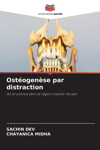 Ostéogenèse par distraction