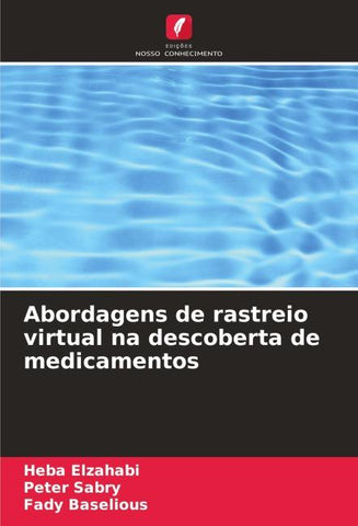 Abordagens de rastreio virtual na descoberta de medicamentos