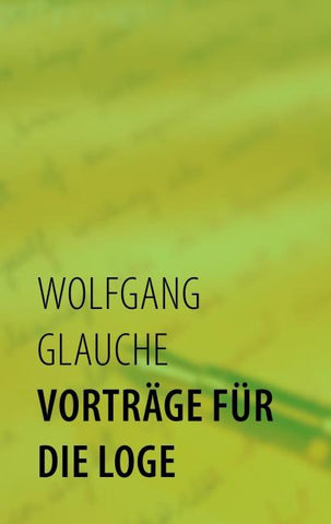 Vorträge für die Loge