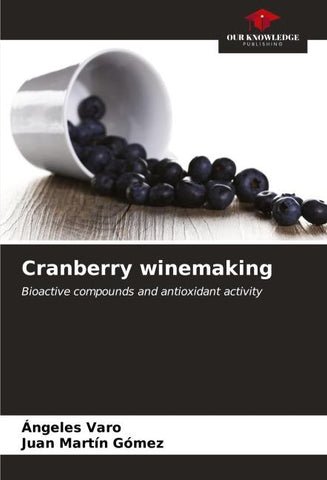 Cranberry winemaking