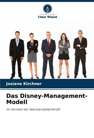 Das Disney-Management-Modell
