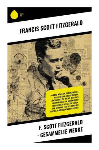 F. Scott Fitzgerald - Gesammelte Werke