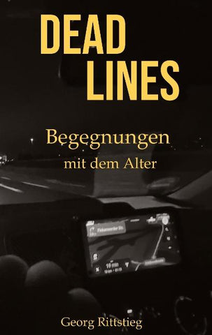 DEADLINES - Begegnungen mit dem Alter
