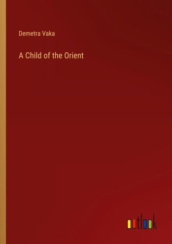 A Child of the Orient