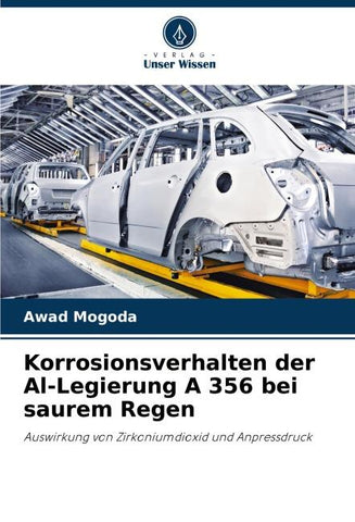 Korrosionsverhalten der Al-Legierung A 356 bei saurem Regen