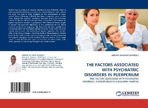THE FACTORS ASSOCIATED WITH PSYCHIATRIC DISORDERS IN PUERPERIUM
