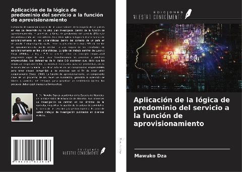 Aplicación de la lógica de predominio del servicio a la función de aprovisionamiento