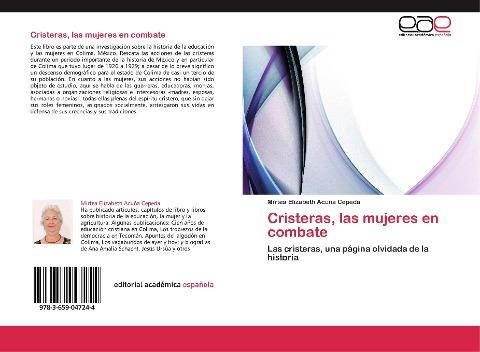 Cristeras, las mujeres en combate