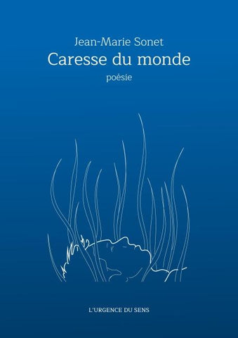 Caresse du monde