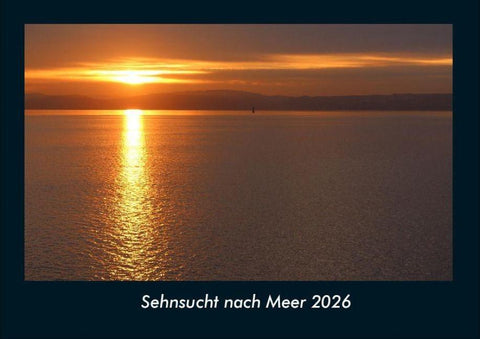 Sehnsucht nach Meer 2026 Fotokalender DIN A4