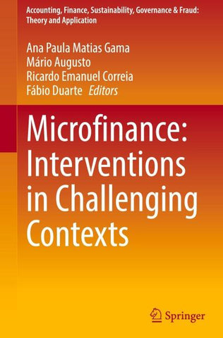 Microfinance: Interventions in Challenging Contexts