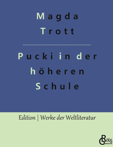 Pucki kommt in die höhere Schule