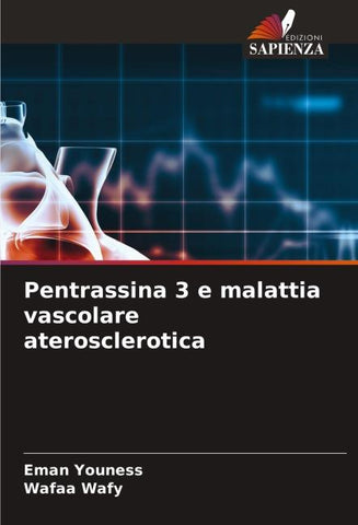Pentrassina 3 e malattia vascolare aterosclerotica