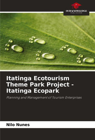 Itatinga Ecotourism Theme Park Project - Itatinga Ecopark