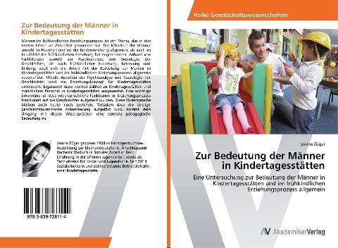 Zur Bedeutung der Männer in Kindertagesstätten