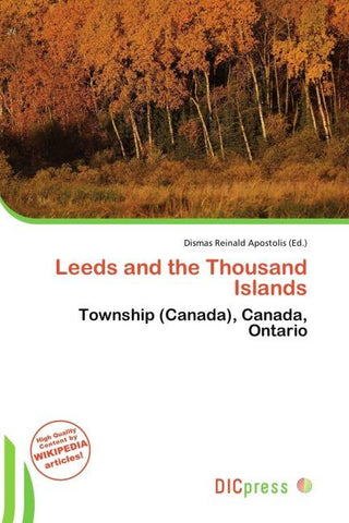 Leeds and the Thousand Islands
