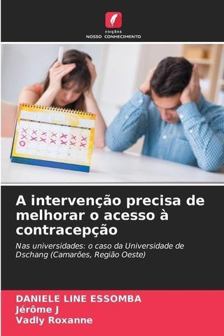 A intervenção precisa de melhorar o acesso à contracepção