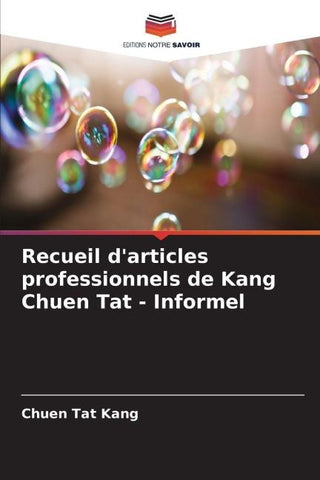 Recueil d'articles professionnels de Kang Chuen Tat - Informel