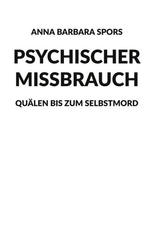 Psychischer Missbrauch