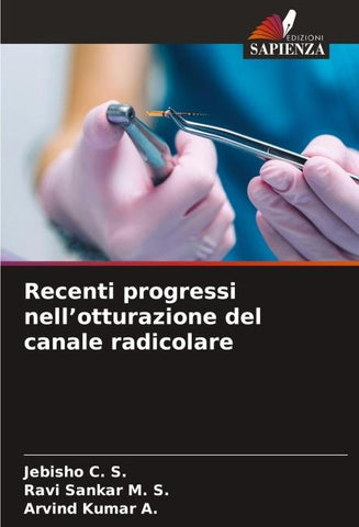 Recenti progressi nell'otturazione del canale radicolare