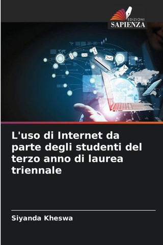 L'uso di Internet da parte degli studenti del terzo anno di laurea triennale