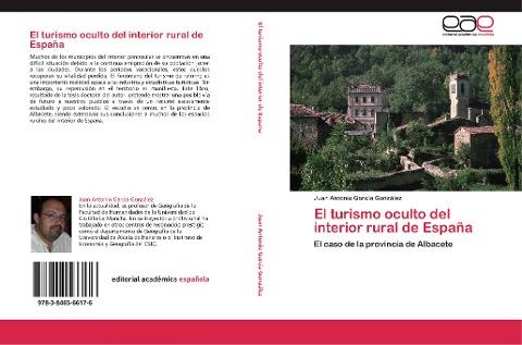 El turismo oculto del interior rural de España