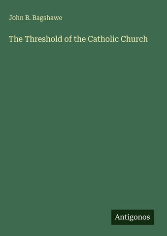The Threshold of the Catholic Church