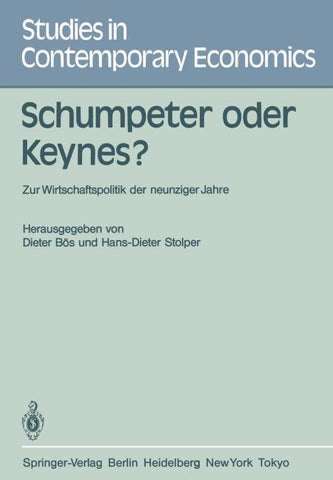 Schumpeter oder Keynes?