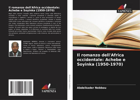 Il romanzo dell'Africa occidentale: Achebe e Soyinka (1950-1970)