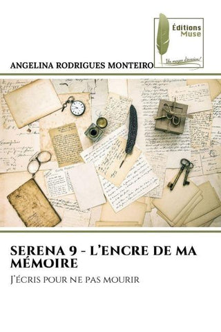 SERENA 9 - L'ENCRE DE MA MÉMOIRE