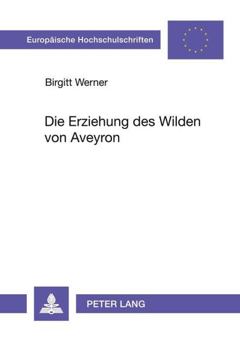 Die Erziehung des Wilden von Aveyron