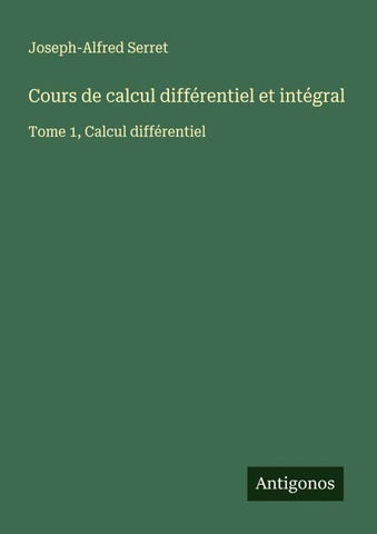 Cours de calcul différentiel et intégral
