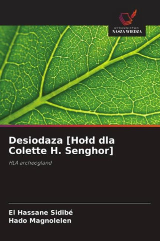 Desiodaza [Ho¿d dla Colette H. Senghor]