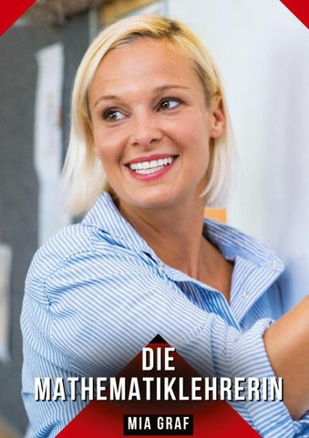 Die Mathematiklehrerin