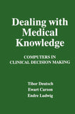 Dealing with Medical Knowledge