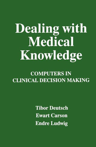 Dealing with Medical Knowledge