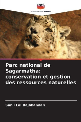 Parc national de Sagarmatha: conservation et gestion des ressources naturelles