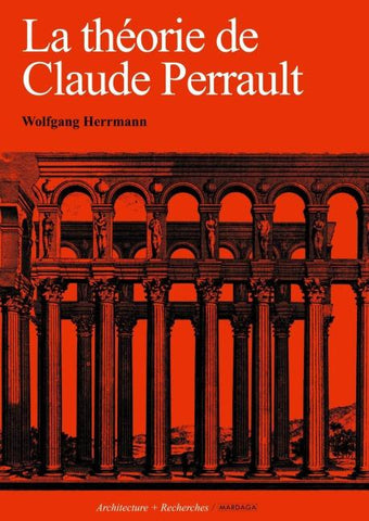 La théorie de Claude Perrault